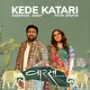 About Kede Katari Song