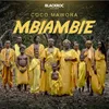 About Mbiambie Song