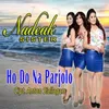 About Ho Do Na Parjolo Song