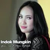 Indak Mungkin