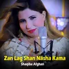 Zan Lag Shan Nasha Kama
