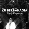 About Ku Berbahagia Song