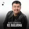 About Kel baglarima Song