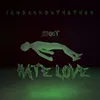 About Hate love Song