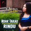 About Ndak Takao Manangguang Rindu Song