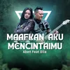 About Maafkan Aku Mencintaimu Song