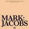 About Mark Jacobs Song