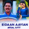 About Eidaan Aayian Song