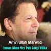 About Imran Khan Mey Puh Zargi Wlika Song