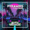 DJ Pyramids Full Bass
