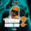 About What You Do Song