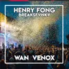 DJ Henry Fong Breaksfvnky