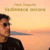 About Vedimmece ancora Song