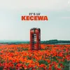 About KECEWA Song