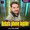 About Bebafa phone lagabe Song