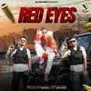 About Red Eyes Song