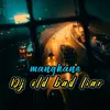 DJ Old Bad Liar Mangkane - Inst