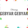 About Gebyar Gebyar Song