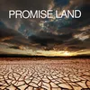 About Promise Land Song