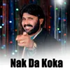 About Nak Da Koka Song