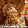About Charnon Mai Aake Prani Song