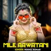 About Mile Aawatani Song
