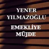 About Emekliye Müjde Song