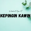 About Kepingin Kawin Song