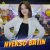 About Nyekso Batin Song