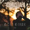 About Beni Bırak Song