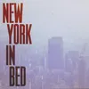 About New York in bed Song