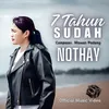 About TUJUH TAHUN SUDAH Song