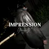 About IMPRESSION Song