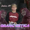 About Orang Ketiga Song