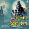 About Har Har Shiv Shiv Song