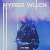 Hyper Witch