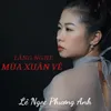 Lắng Nghe Mùa Xuân Về