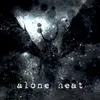 About alone heat Song