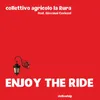 About Enjoy the ride Song