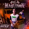 About El Maquinon Song