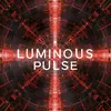 About Luminous Pulse Song