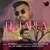 About Ek Tarfa Song