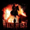 About WILD WEST Song