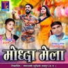 About Modhda Mela Song