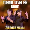 About Tuhnje Level He Nahe Song