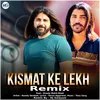 About Kismat Ke Lekh Song