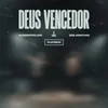 About Deus Vencedor Song