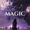 About MAGIC Song