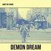 About Demon Dream Song