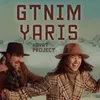 About Gtnim Yaris Song
